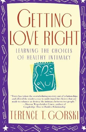 Getting Love Right: Learning the Choices of Healthy Intimacy
