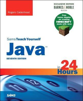 Java in 24 Hours, Sams Teach Yourself (Covering Java 8), Barnes & Noble Exclusive Edition
