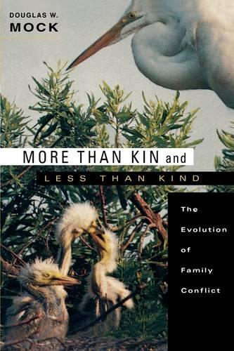 More than Kin and Less than Kind: The Evolution of Family Conflict