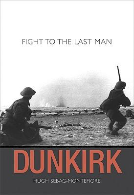 Dunkirk: Fight to the Last Man