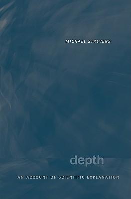 Depth: An Account of Scientific Explanation
