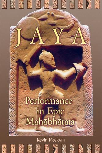 Jaya: Performance in Epic Mahābhārata