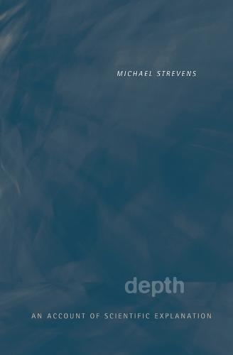 Depth: An Account of Scientific Explanation