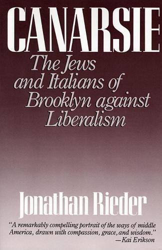 Canarsie: The Jews and Italians of Brooklyn against Liberalism
