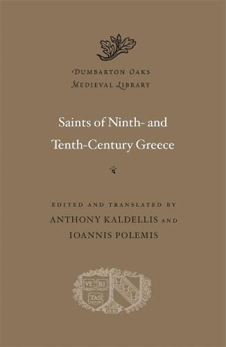 Saints of Ninth- and Tenth-Century Greece