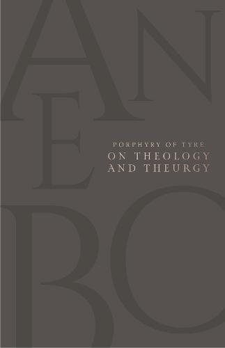 On Theology and Theurgy