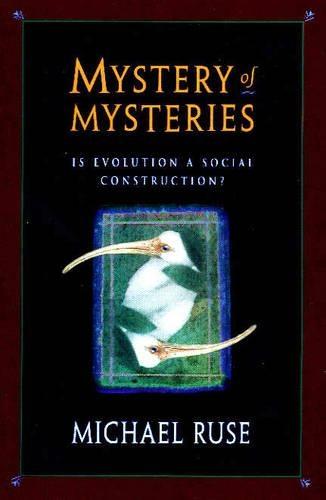 Mystery of Mysteries: Is Evolution a Social Construction?