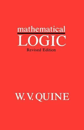Mathematical Logic: Revised Edition