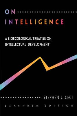 On Intelligence: A Biological Treatise on Intellectual Development, Expanded Edition