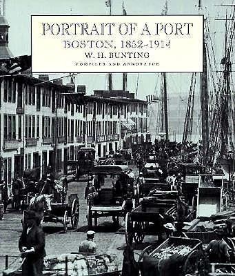 Portrait of a Port: Boston, 1852–1914