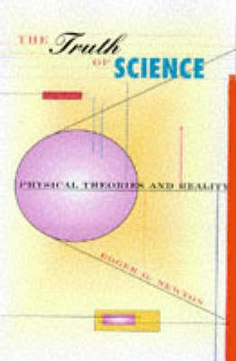 The Truth of Science: Physical Theories and Reality