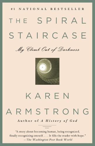 The Spiral Staircase: My Climb Out of Darkness