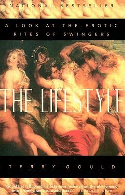 The Lifestyle: A Look at the Erotic Rites of Swingers