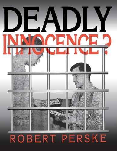 Deadly Innocence?