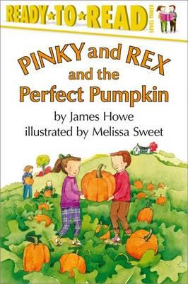 Pinky & Rex & the Perfect Pump