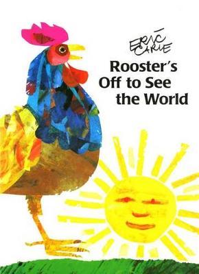 Rooster's Off to See the World