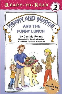 Henry and Mudge and the Funny Lunch: Ready-To-Read Level 2