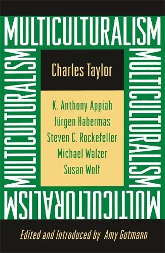 Multiculturalism: Expanded Paperback Edition