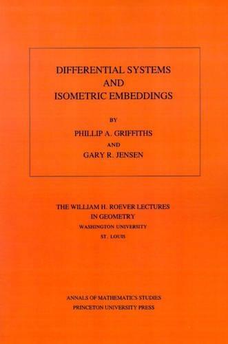 Differential Systems and Isometric Embeddings