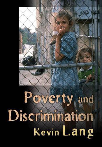Poverty and Discrimination