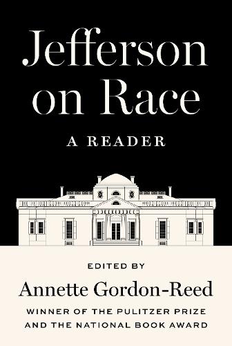 Jefferson on Race: A Reader