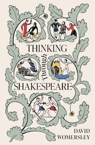 Thinking Through Shakespeare