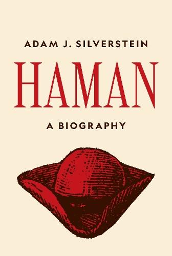 Haman: A Biography