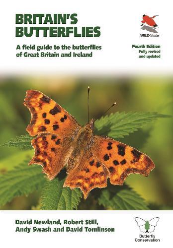 Britain's Butterflies: A Field Guide to the Butterflies of Great Britain and Ireland  – Fully Revised and Updated Fourth Edition