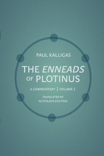 The Enneads of Plotinus: A Commentary | Volume 2