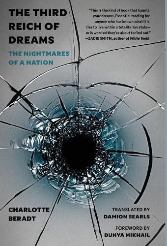 The Third Reich of Dreams: The Nightmares of a Nation