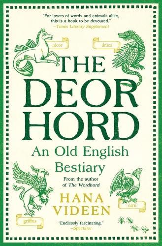 The Deorhord: An Old English Bestiary
