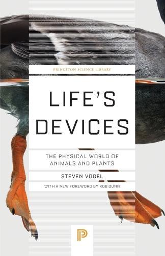 Life's Devices: The Physical World of Animals and Plants