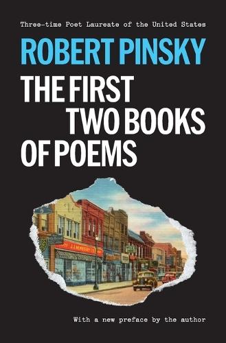 Robert Pinsky: The First Two Books of Poems