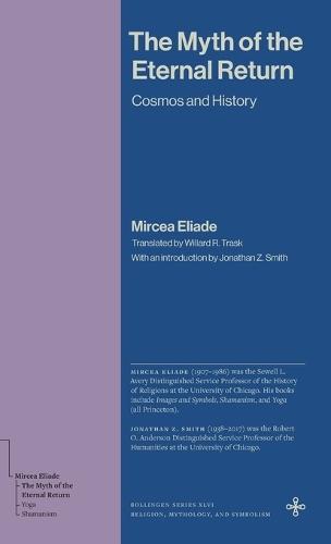 The Myth of the Eternal Return: Cosmos and History