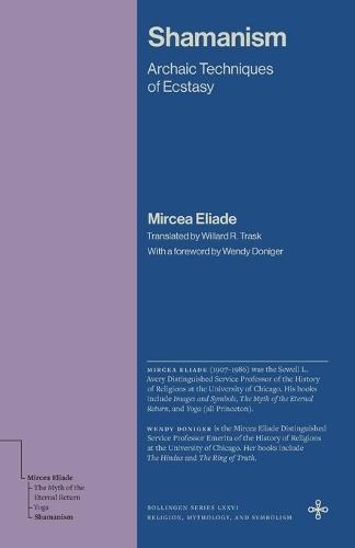 Shamanism: Archaic Techniques of Ecstasy