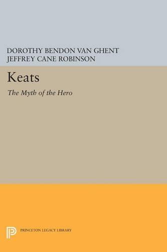 Keats: The Myth of the Hero