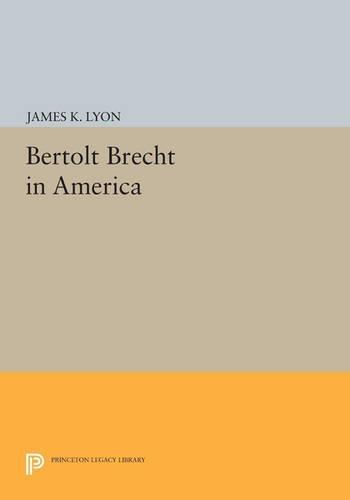 Bertolt Brecht in America