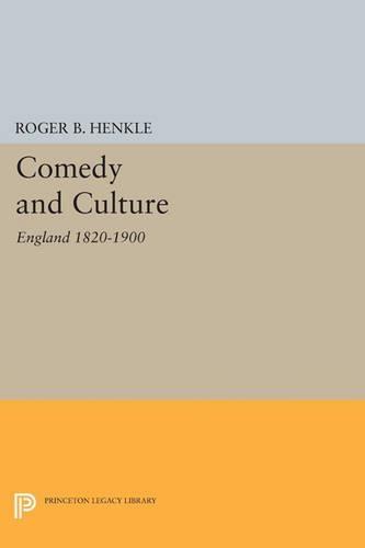 Comedy and Culture: England 1820-1900