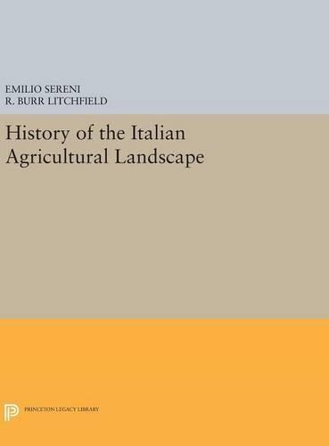 History of the Italian Agricultural Landscape