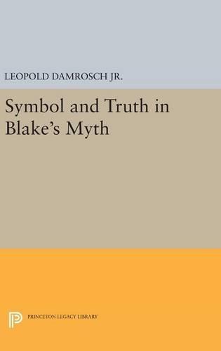 Symbol and Truth in Blake's Myth