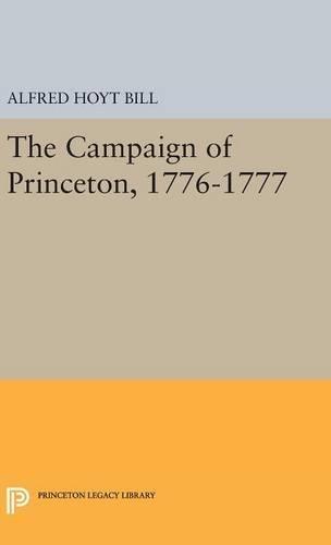 The Campaign of Princeton, 1776-1777