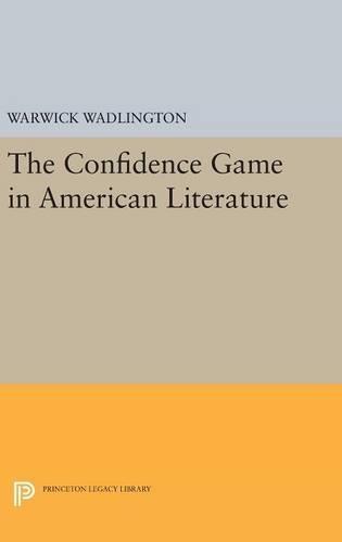 The Confidence Game in American Literature