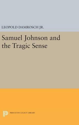 Samuel Johnson and the Tragic Sense