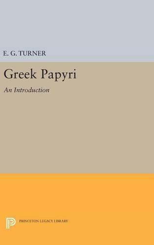 Greek Papyri: An Introduction