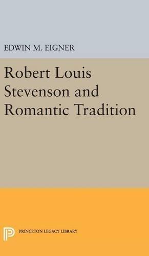 Robert Louis Stevenson and the Romantic Tradition