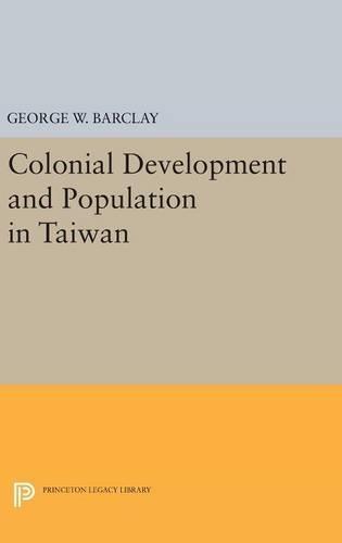 Colonial Development and Population in Taiwan