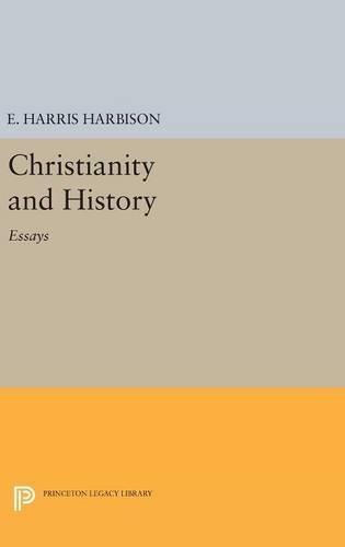 Christianity and History: Essays