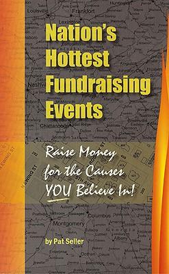 Nation's Hottest Fundraising Events: Raise Money for the Causes You Believe In!