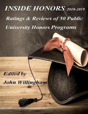 Inside Honors 2018-2019: Ratings and Reviews of 50 Public University Honors Programs