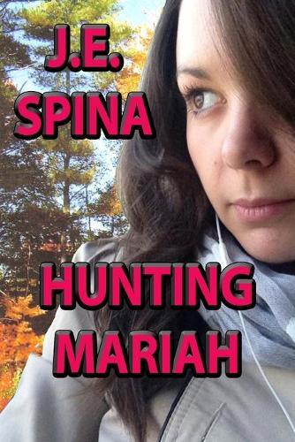 Hunting Mariah